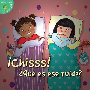 2012 - ¡Chisss! ¿Qué es ese ruido? (Shh! What's That Sound?)  (eBook)