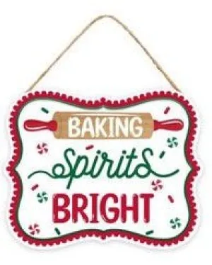 5" Metal Baking Spirits Bright Sign