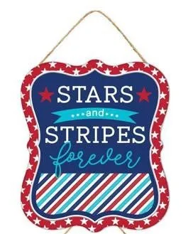 7" Stars and Stripes Forever Sign