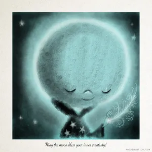 8" x 8" Signed Print: MAY THE MOON BLESS YOUR INNER CREATIVITY