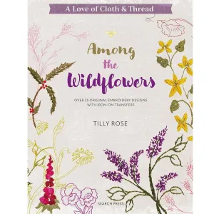 A Love of Cloth & Thread Among the Wildflowers