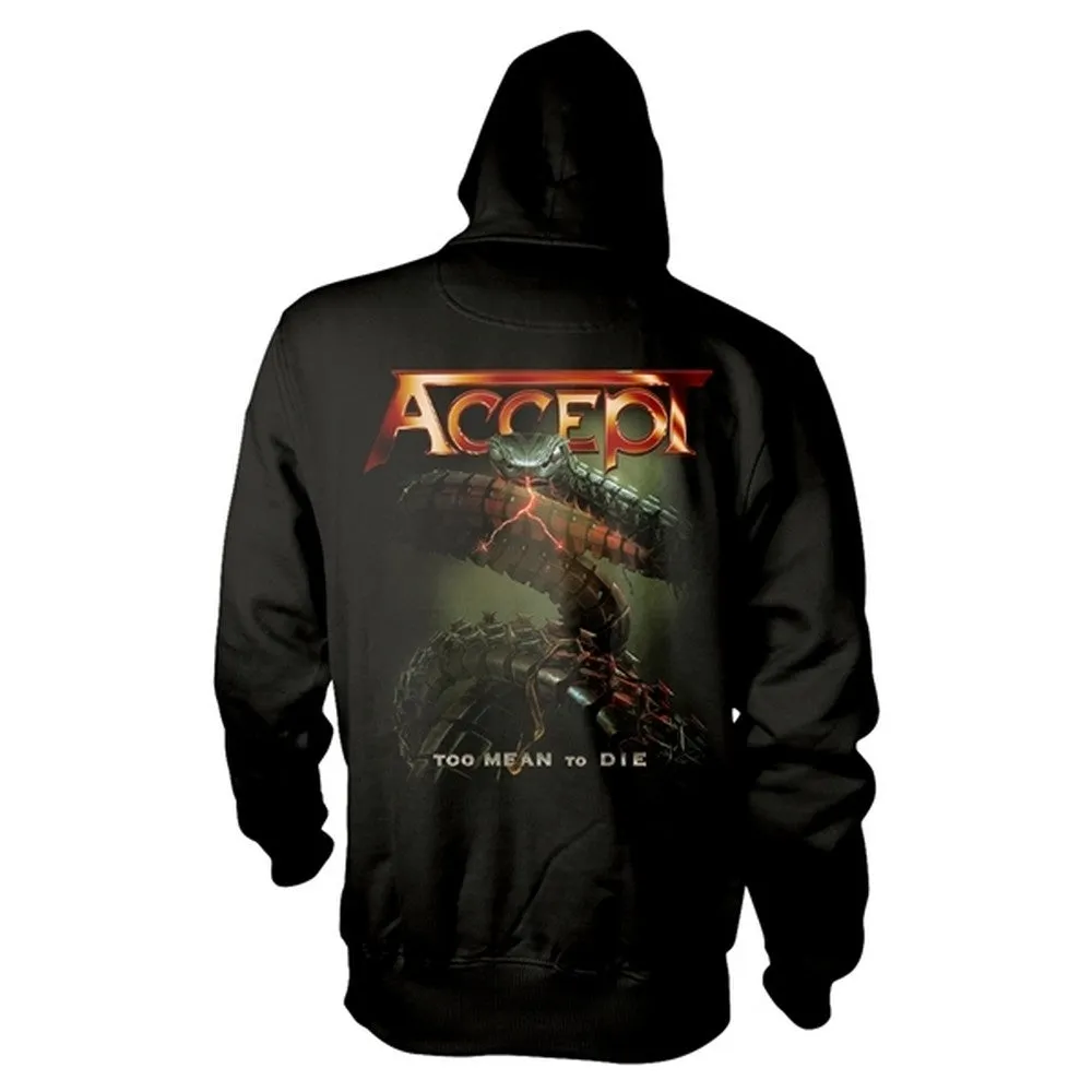 Accept Unisex Adult Too Mean To Die Hoodie