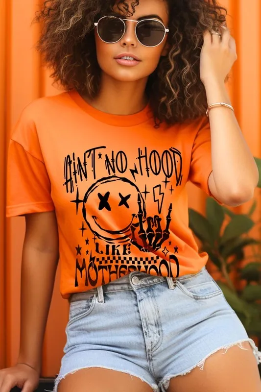 Ain't No Hood Like Motherhood Tee