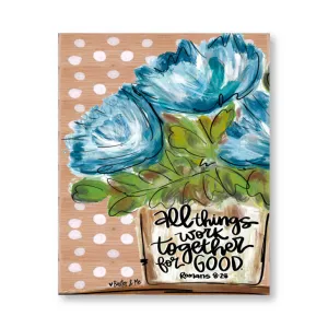 All Things Work Together Wrapped Canvas