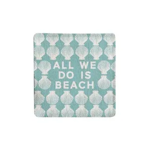 All We Do is Beach Fabric Coaster