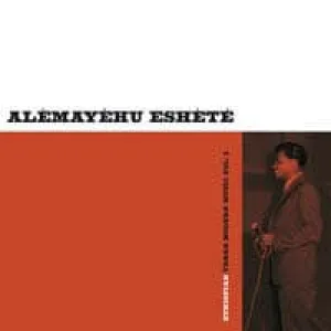 Alèmayèhu Eshèté - Ethiopian Urban Modern Music Vol. 2 (LP)