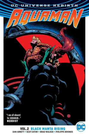 Aquaman TPB Volume 02 Black Manta Rising (Rebirth)