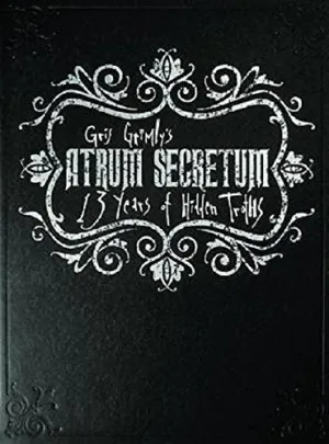 ATRUM SECRETUM 13 YEARS OF HIDDEN TRUTHS HC