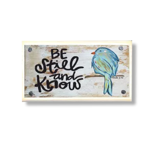 Be Still & Know Bluebird Happy Block