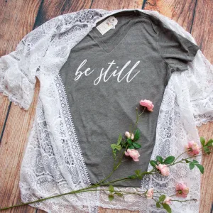 Be Still Relaxed Ladies Vneck