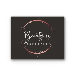 Beauty is Perfection Premium Stretched Canvas