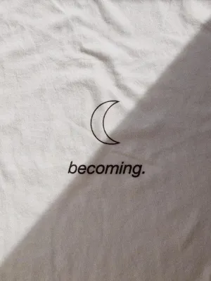 becoming. T-Shirt