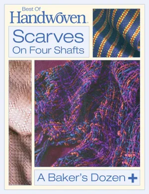 Best of Handwoven, Scarves on Four Shafts eBook (Printed version)