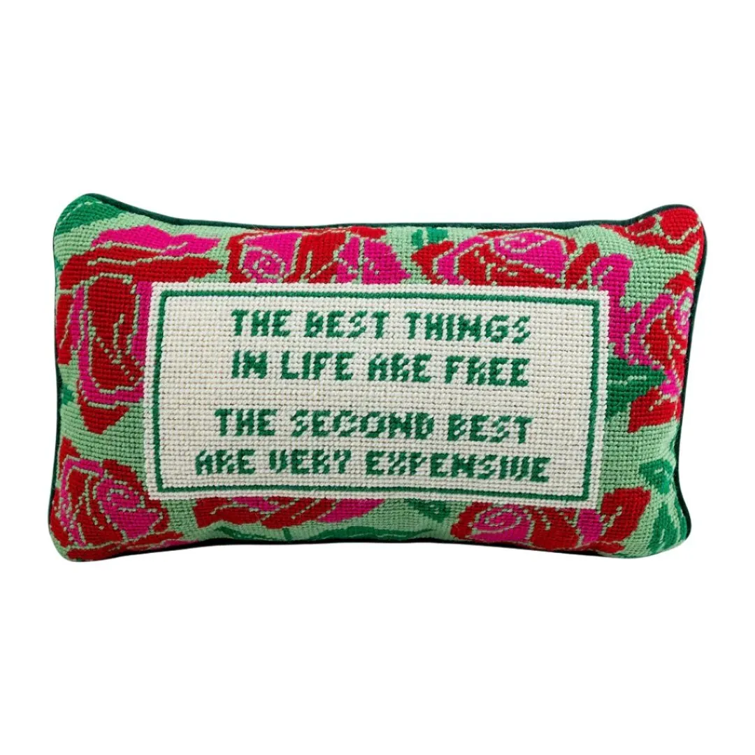 Best Things in Life are Free Needlepoint Pillow by Furbish Studio