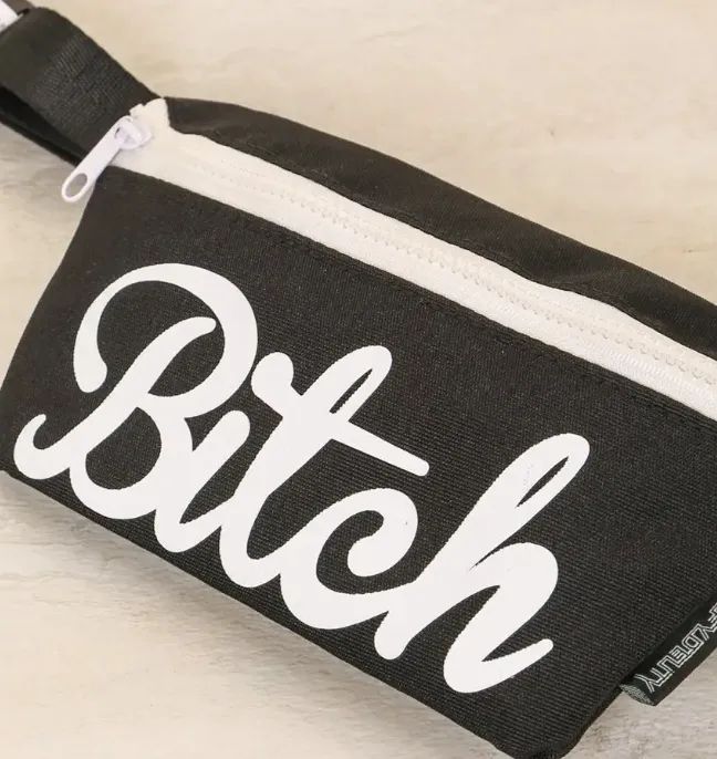 Bitch Ultra Slim Fanny Pack (Two Colors!)