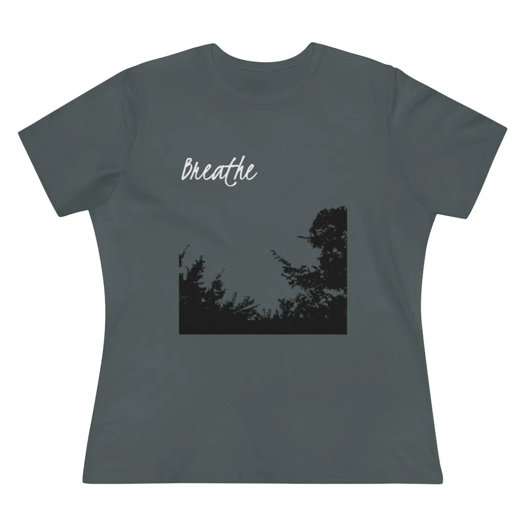 Breathe, Women's Premium Tee