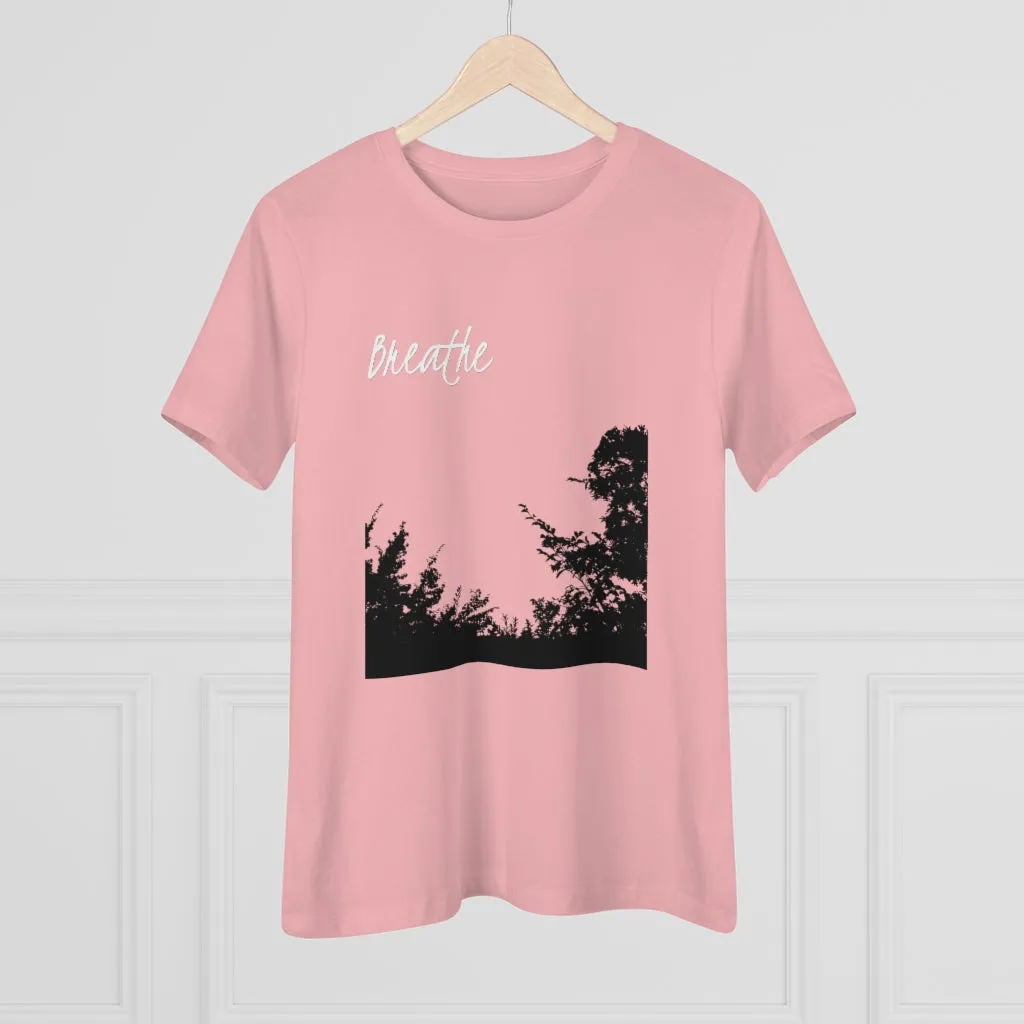 Breathe, Women's Premium Tee