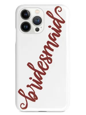 Bridesmaid - Crimson Red Case