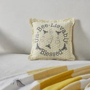 Buzzy Bees Un-Bee-Lievably Blessed Pillow 9x9