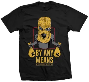 By Any Means - Yellow on Black T-Shirt