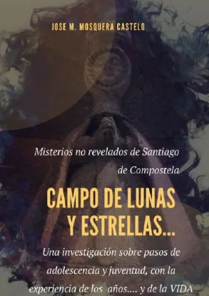 CAMPO DE LUNAS Y ESTRELLAS.-