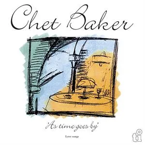 Chet Baker - As Time Goes By (2 LPs)