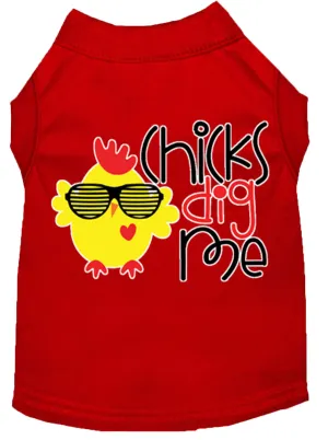 Chicks Dig Me Screen Print Dog Shirt Red Xs