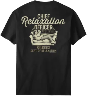 Chief Relaxation Officer T-Shirt