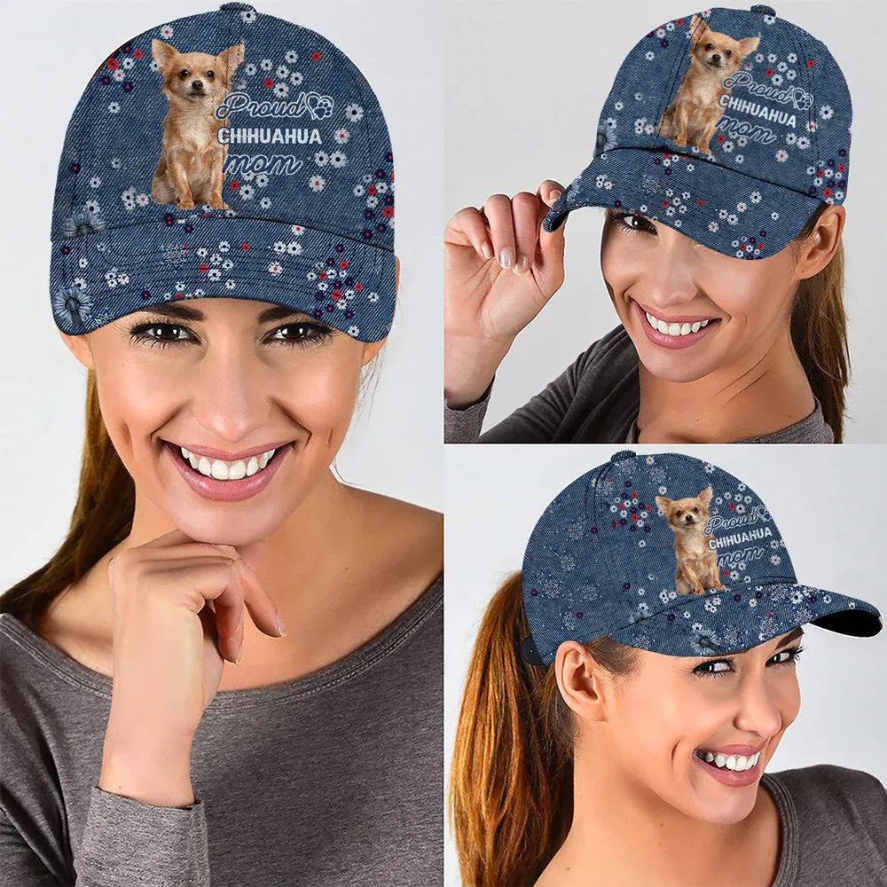 Chihuahua Proud Mom Classic Cap Hat, Summer Cap Hat For Dog Mom