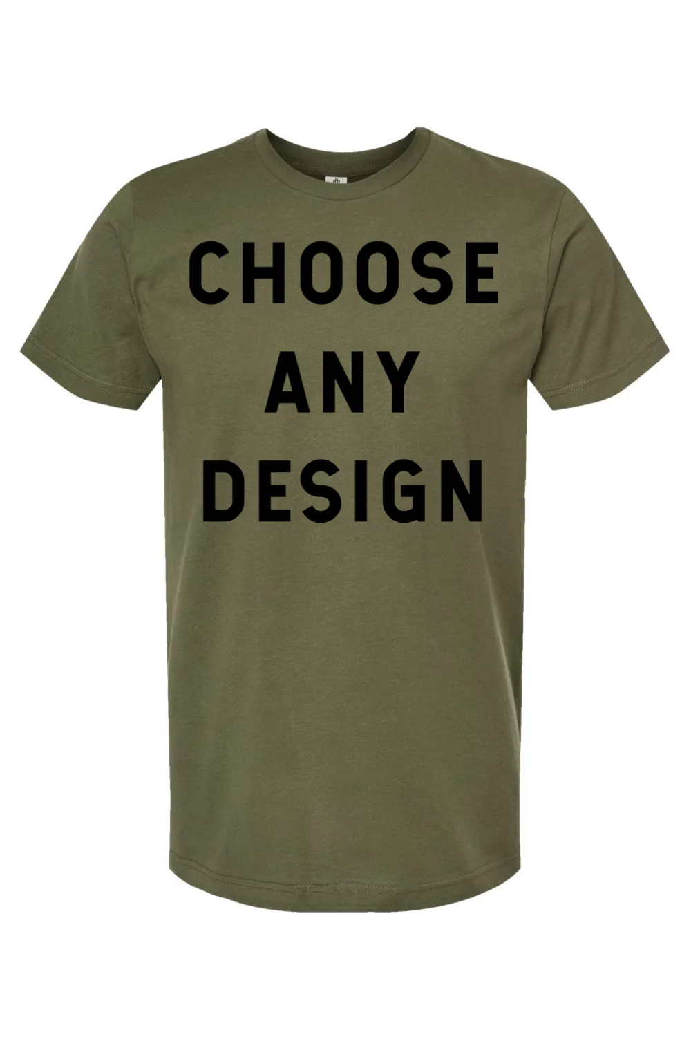 Choose Any Design - Jersey Tee