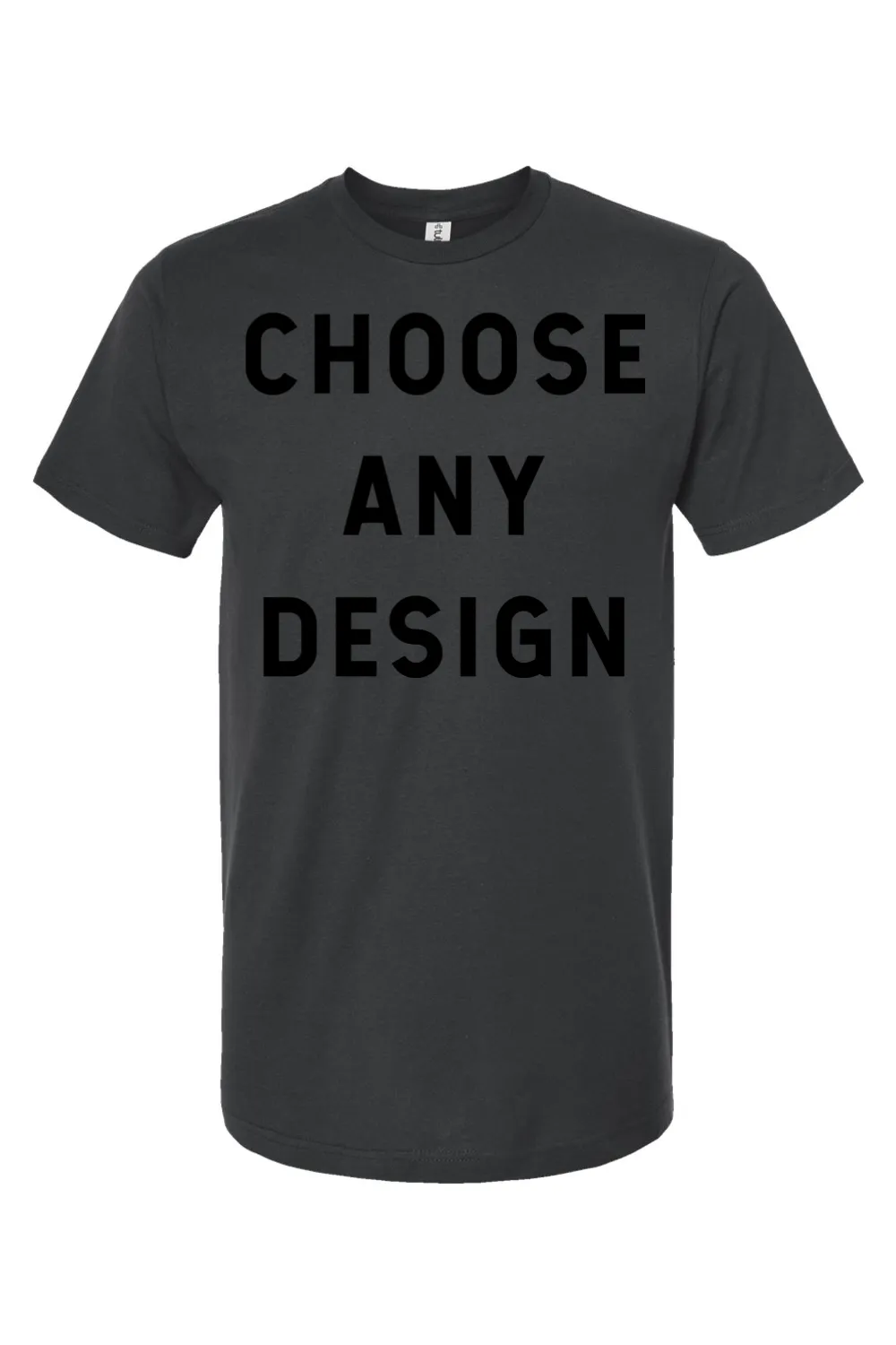 Choose Any Design - Jersey Tee