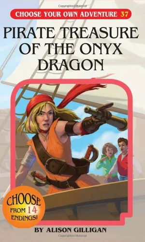 Choose Your Own Adventure Book-Pirate Treasure of the Onyx Dragon #37