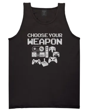 Choose Your Weapon Funny Gamer Mens Tank Top Shirt