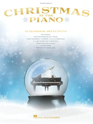 Christmas at the Piano: 23 Seasonal Selections - Piano