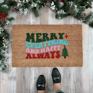 Christmas Doormat - Merry Everything and Happy Always