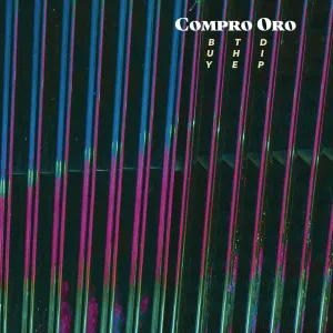 Compro Oro - Buy the Dip (LP)