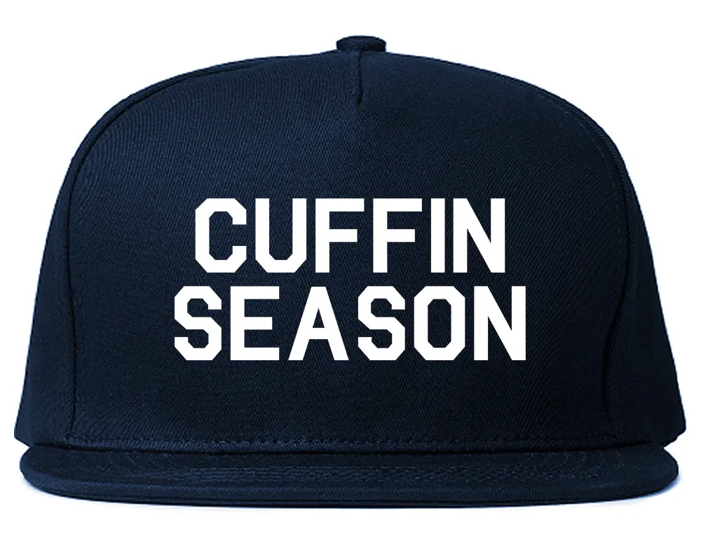 Cuffin Season Mens Snapback Hat