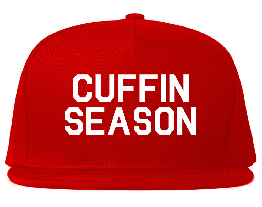 Cuffin Season Mens Snapback Hat