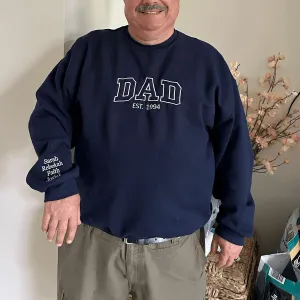 Custom Dad Est Year Sweatshirt / Hoodie with Embroidered Names of Child