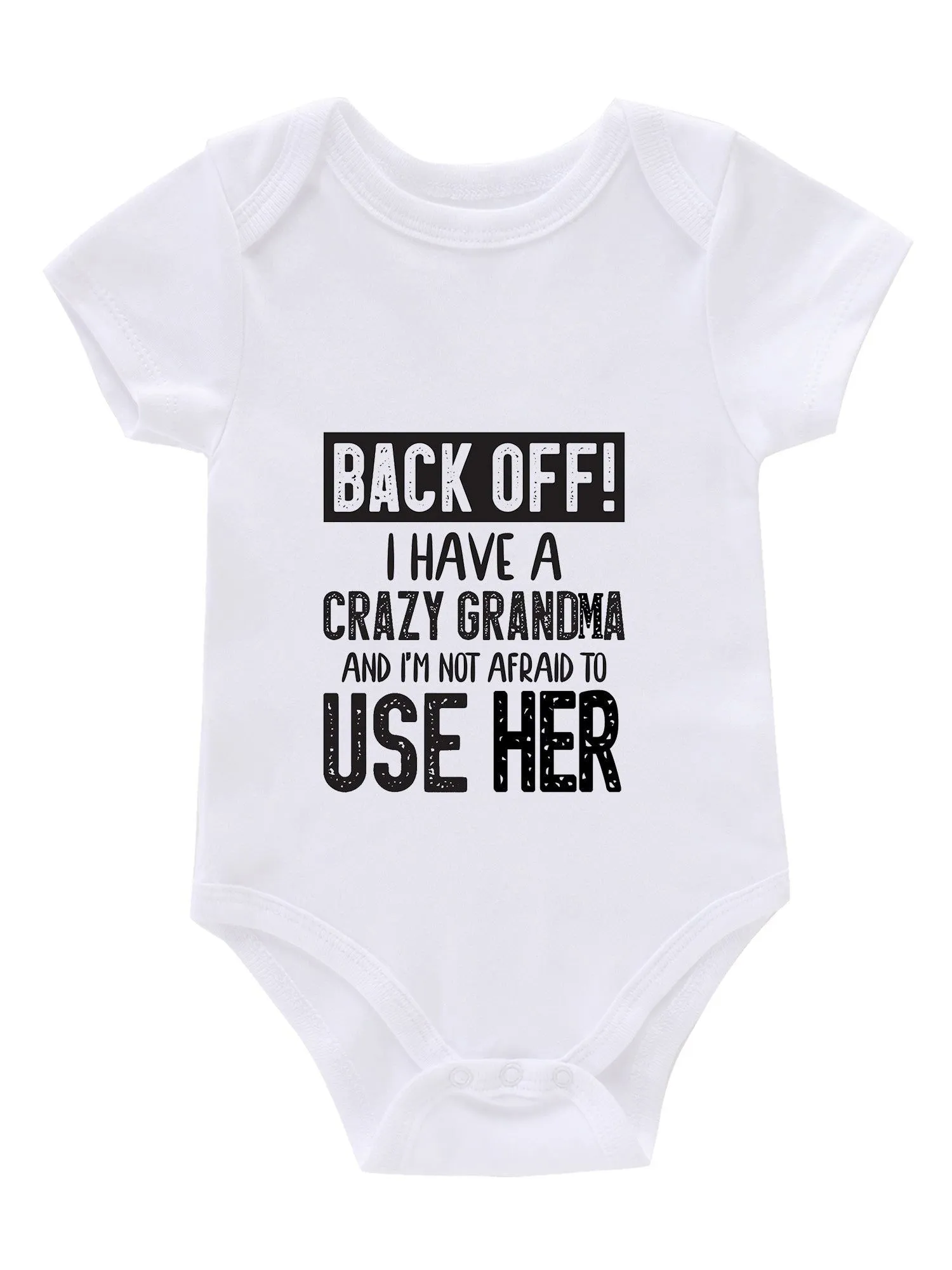 Cute Back Off ! I Have Crazy Grandma Letter Print Onesies