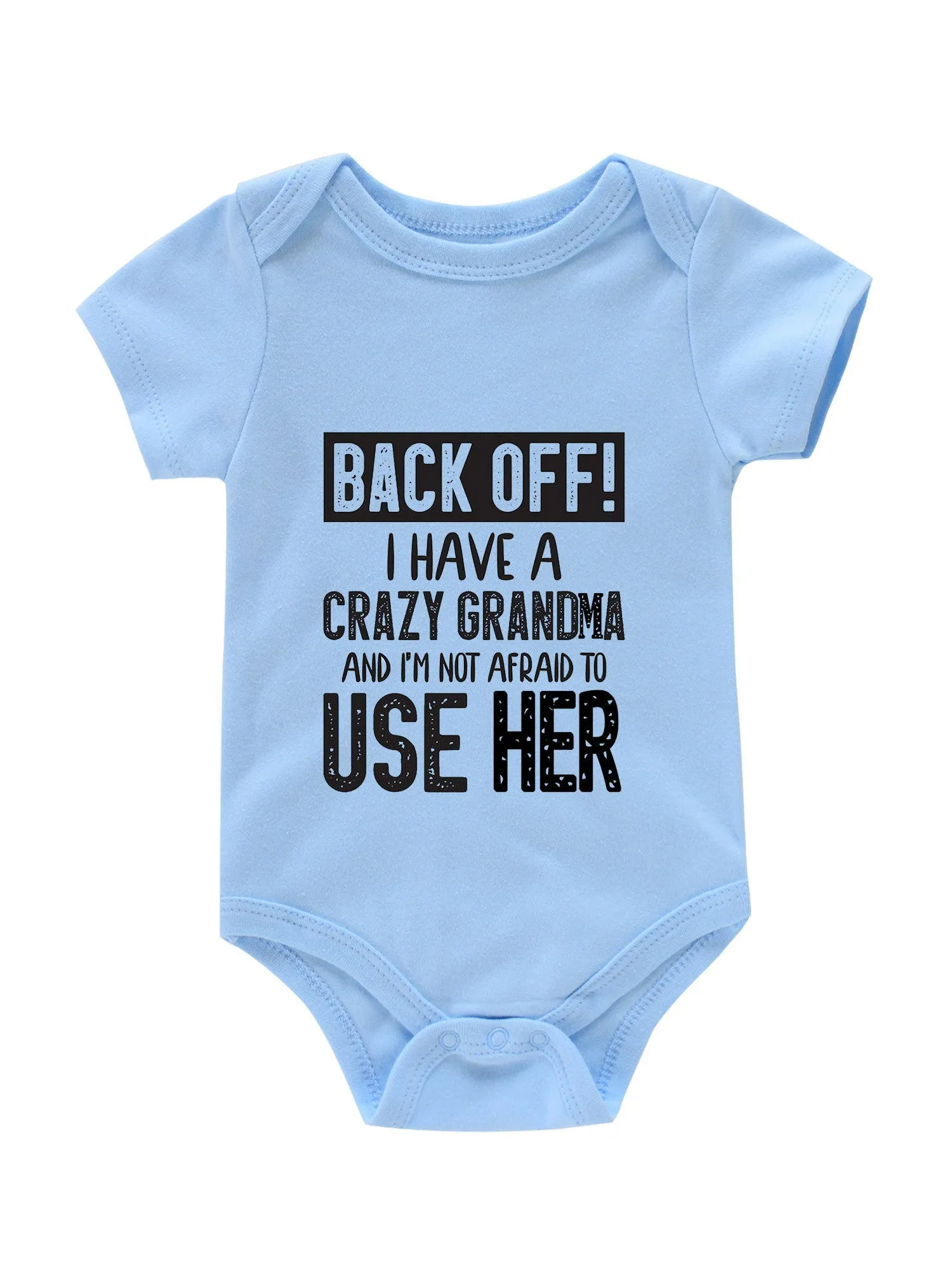 Cute Back Off ! I Have Crazy Grandma Letter Print Onesies