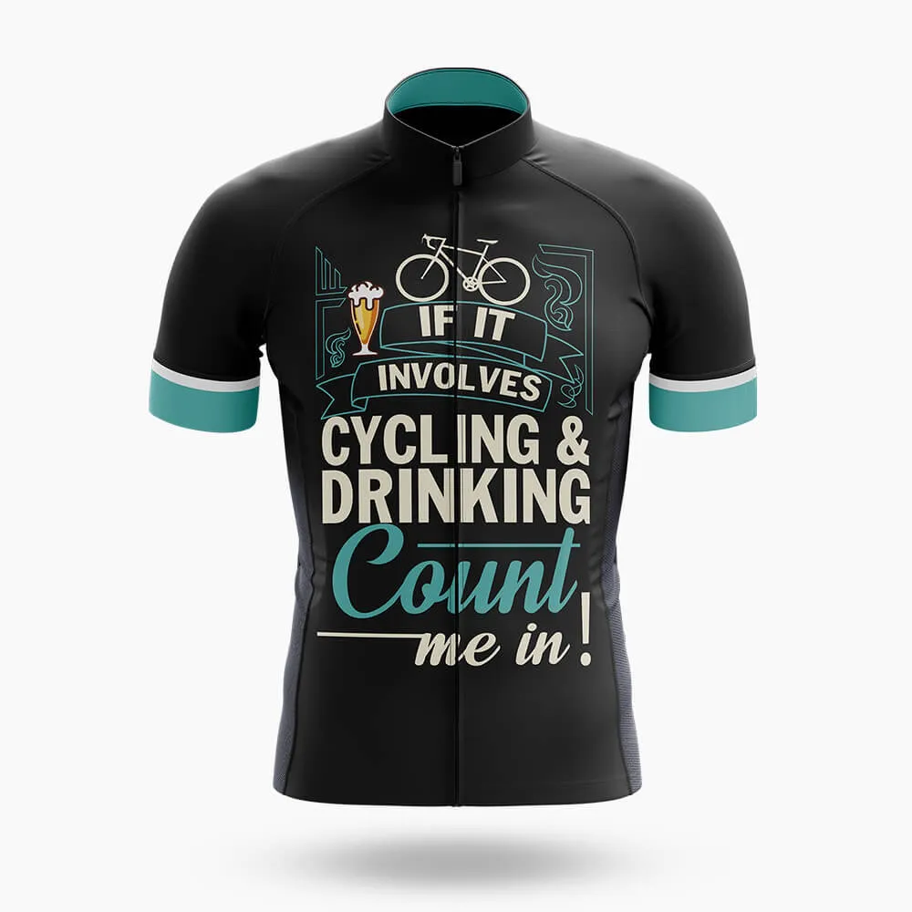 Cycling & Drinking  - Men's Cycling Kit