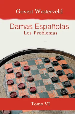 Damas Espa–olas: Los Problemas. Tomo VI