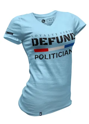 Defund Politicians V-Neck Tee