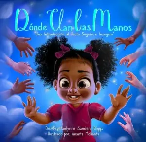 Donde Van Las Manos (la niña) - Spanish Version