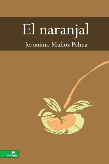 El naranjal