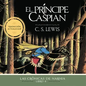 El príncipe Caspian - Audiobook (Unabridged)