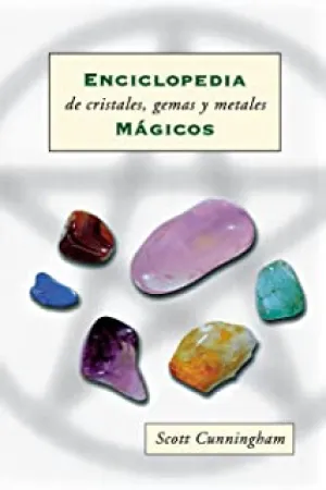 Enciclopedia de cristales, gemas y metales