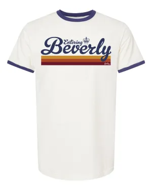 Entering Beverly Rollin’ With EB Ringer T-Shirt