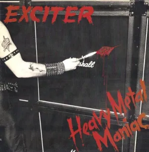 Exciter - Heavy Metal Maniac (LP)